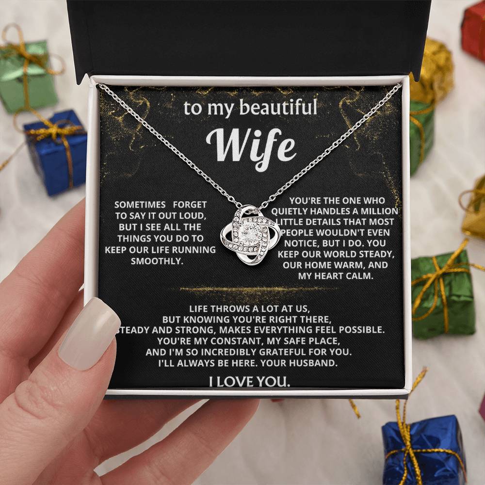 To My Wife, I'm so grateful for your steady strength.
