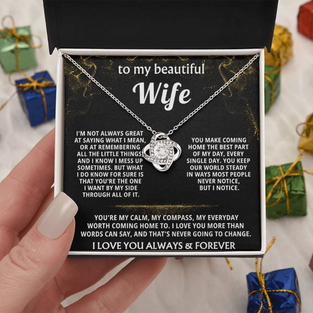 To My Wife, You are my everything, always. — [Lux] - Love Knot