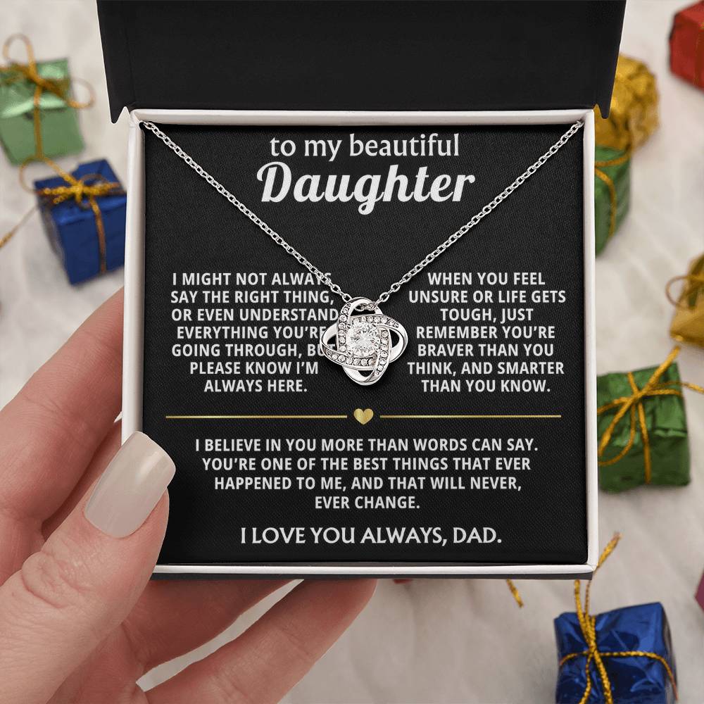 To My Beautiful Daughter, I believe in you always.