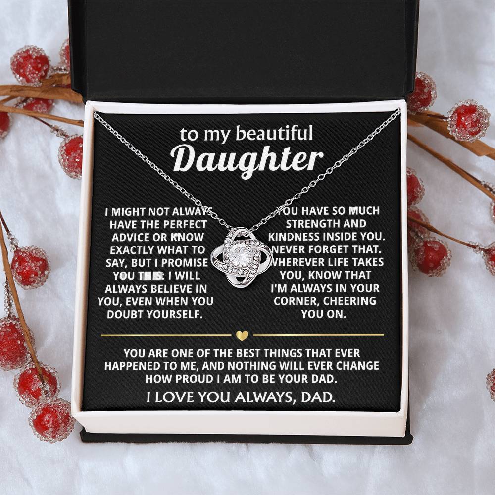 To My Beautiful Daughter, I'm always in your corner, cheering you on.