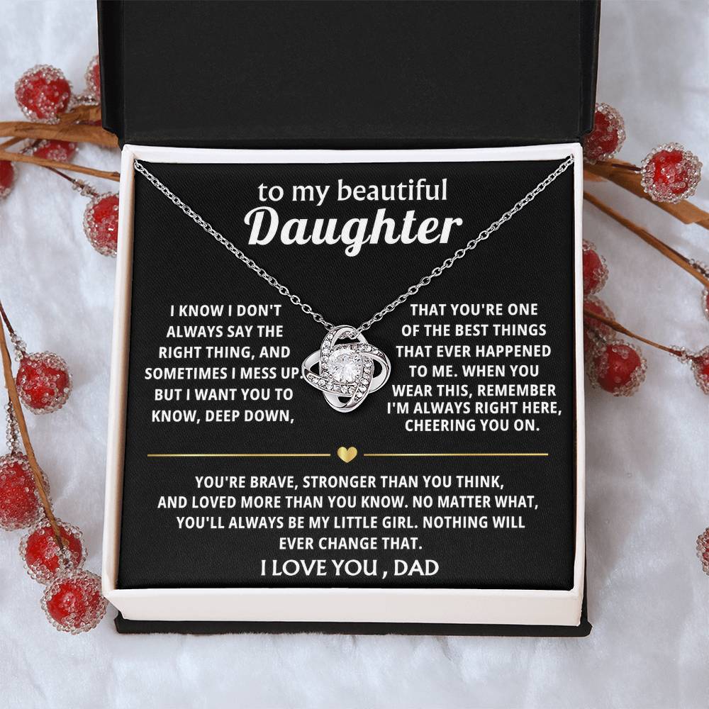 To My Beautiful Daughter, You're one of the best things ever. — [Lux] - Love Knot