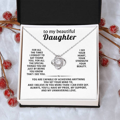 To my beautiful daughter, I see you. I see your heart, your strength, your beauty