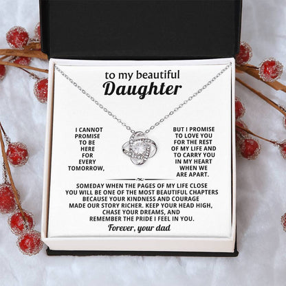 To my beautiful Daughter, Keep your head high, chase your dreams