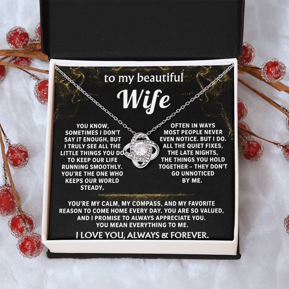 To My Wife, You keep our world steady, and I see it.