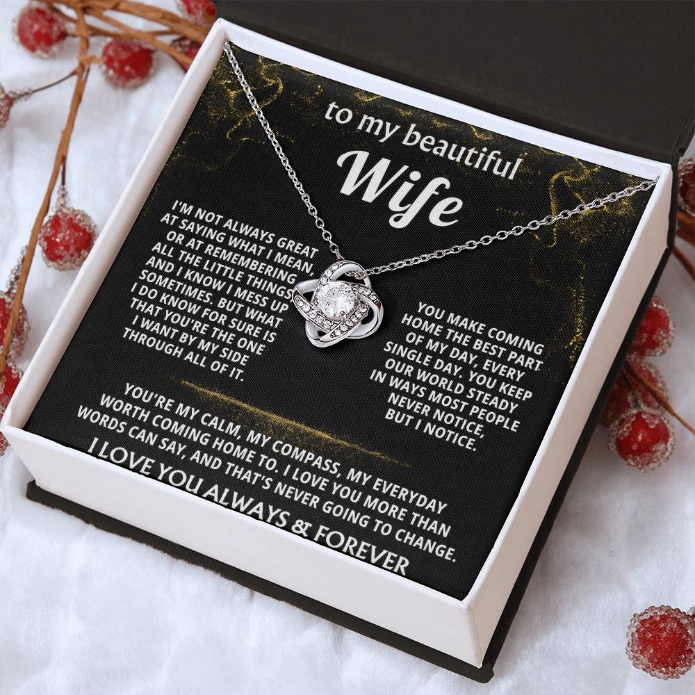 To My Wife, You are my everything, always. — [Lux] - Love Knot
