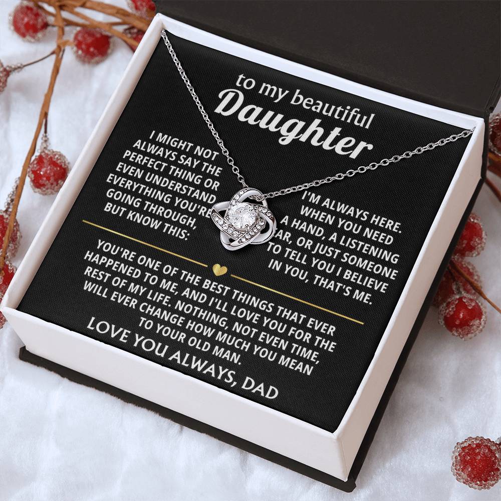 To My Beautiful Daughter, I'm always here for you. — [Lux] - Love Knot