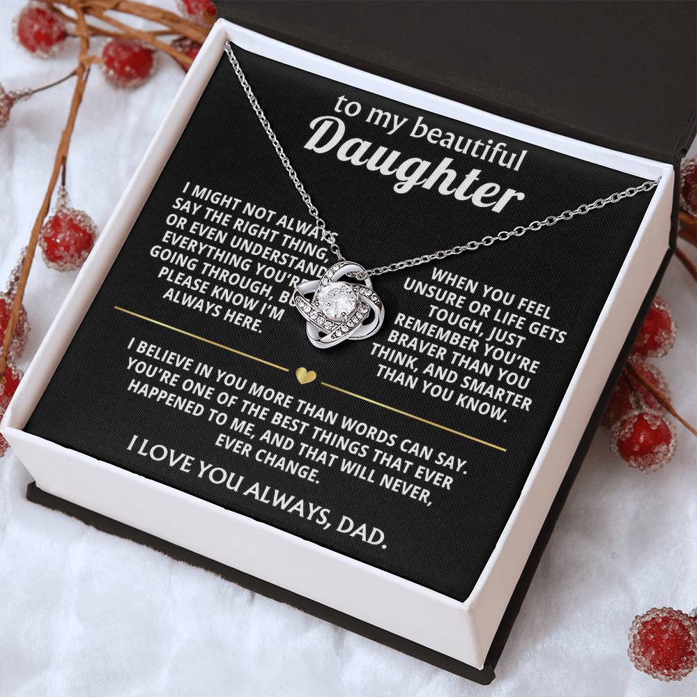 To My Beautiful Daughter, I believe in you always.
