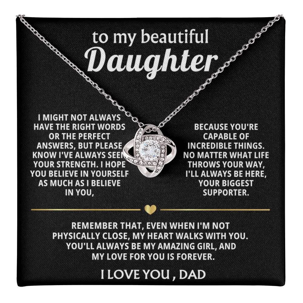 To My Beautiful Daughter, My heart always walks with you. — [Lux] - Love Knot