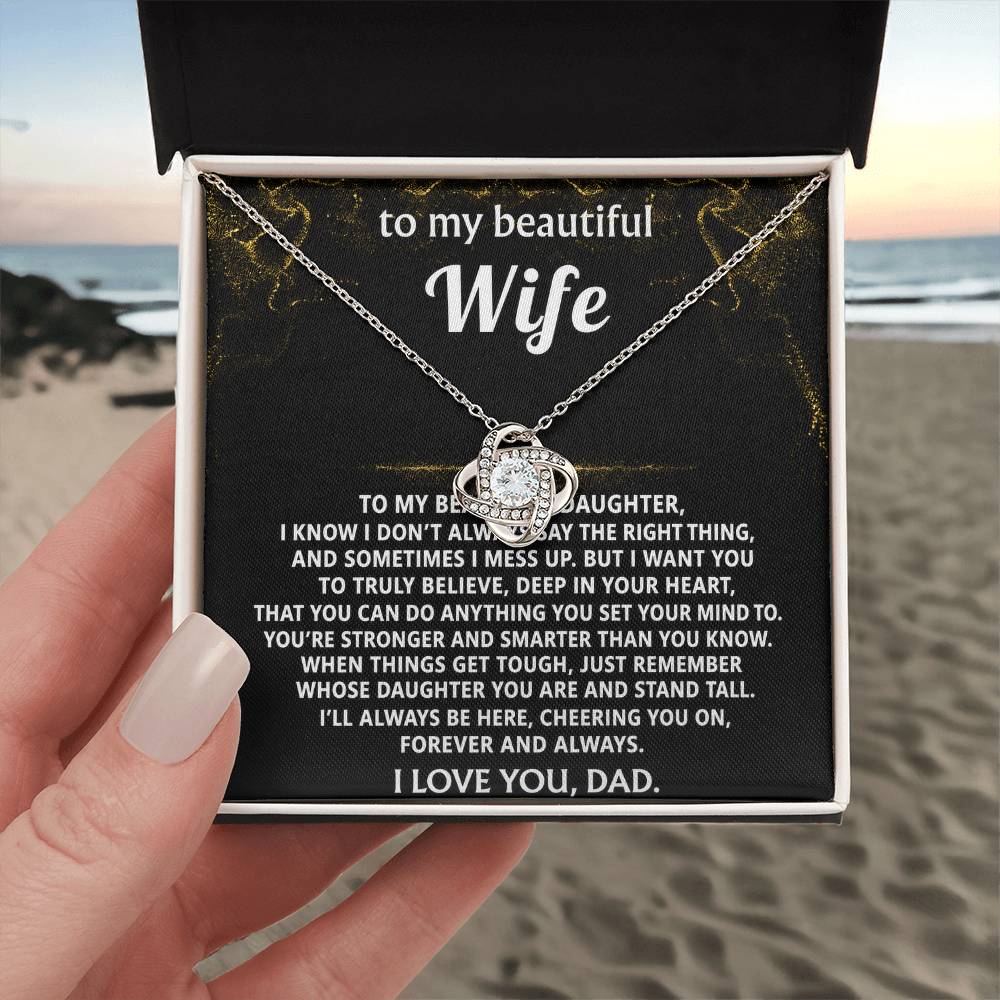 To My Beautiful Daughter, Always remember you can do anything.