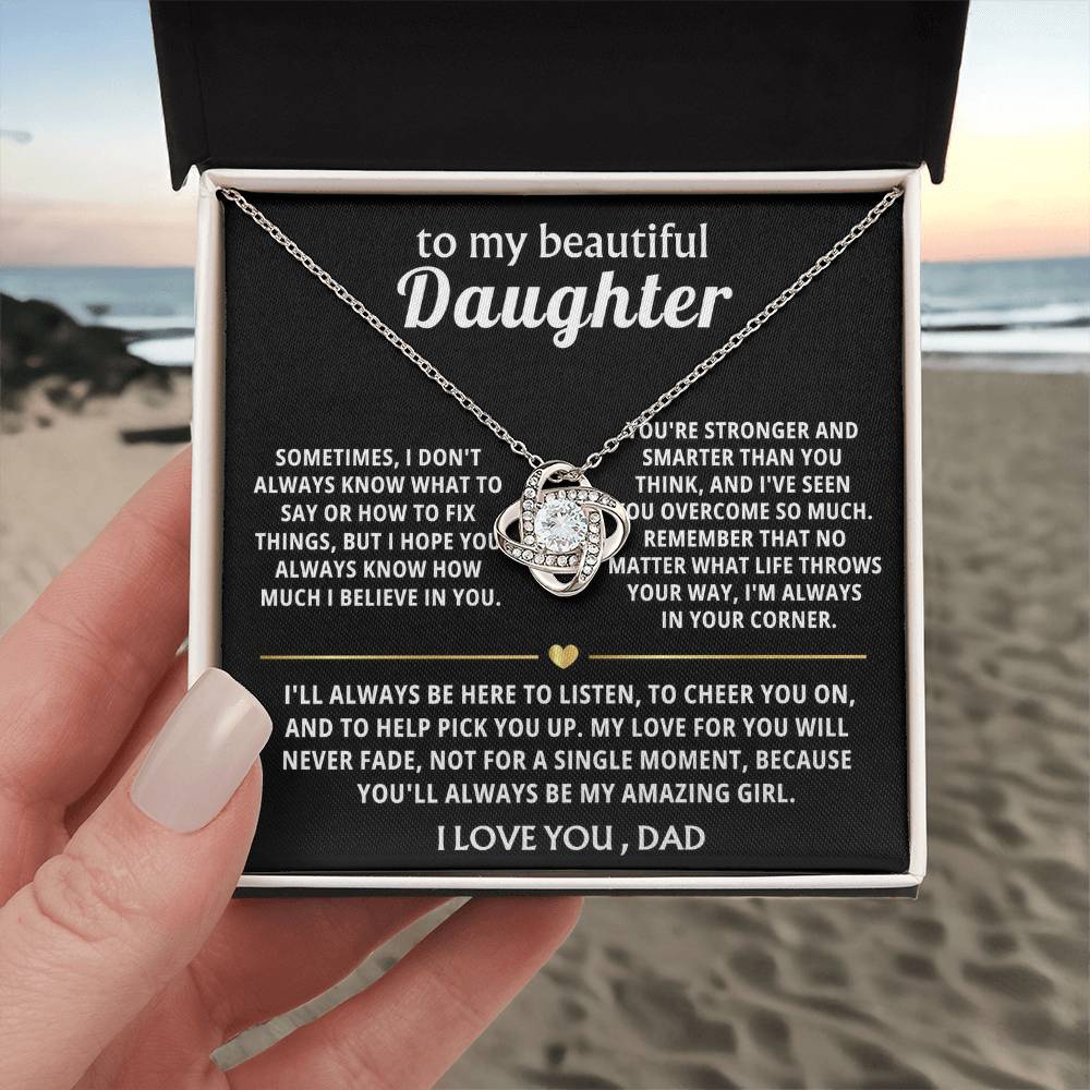 To My Beautiful Daughter, I'll always be in your corner. — [Lux] - Love Knot