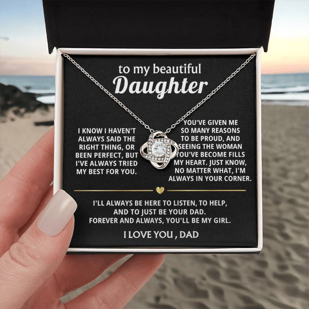 To My Beautiful Daughter, I'm always in your corner.