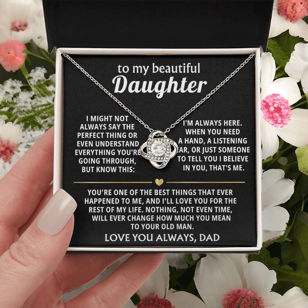 To My Beautiful Daughter, I'm always here for you. — [Lux] - Love Knot
