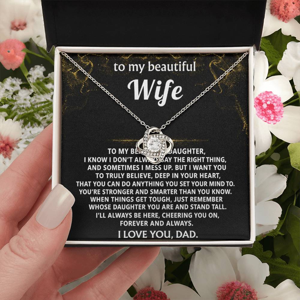 To My Beautiful Daughter, Always remember you can do anything.