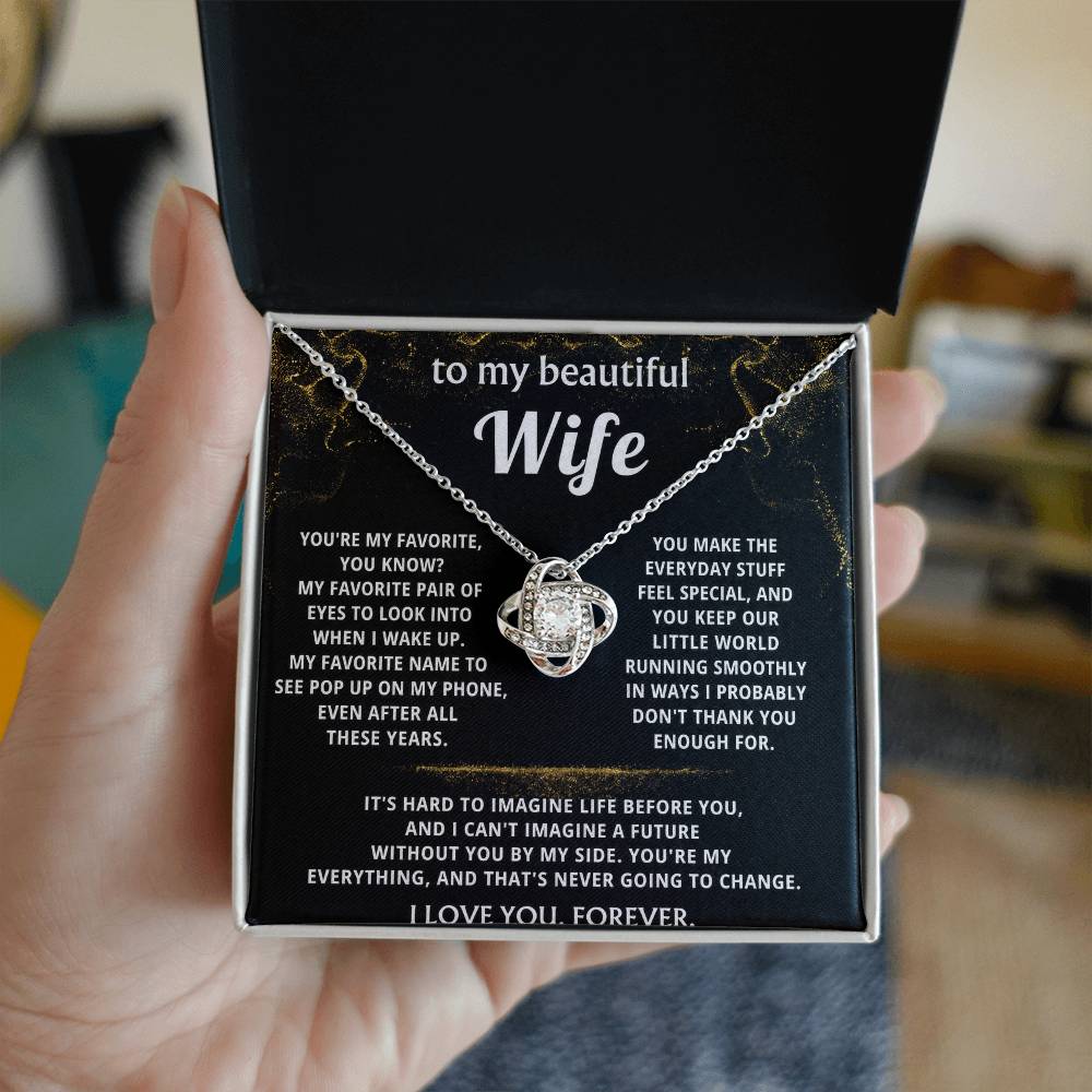 To My Wife, You are my everything, always.