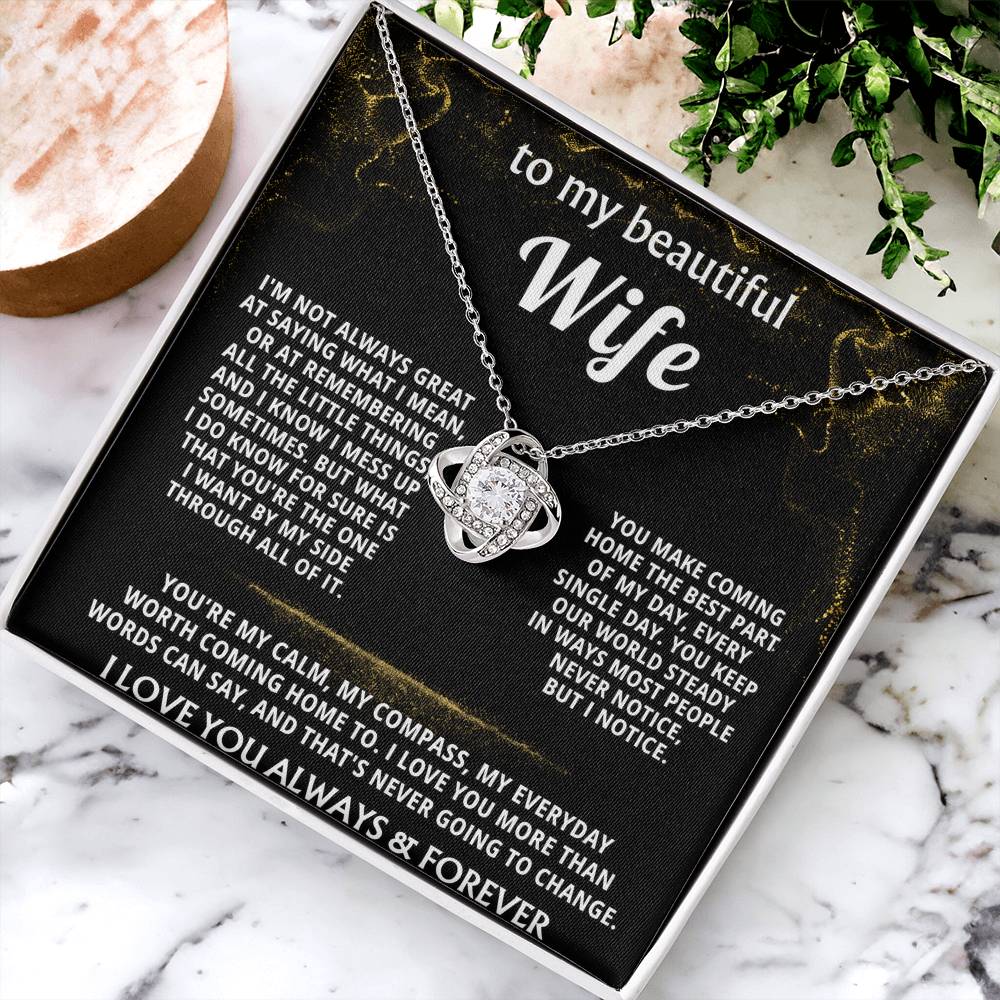 To My Wife, You are my everything, always. — [Lux] - Love Knot