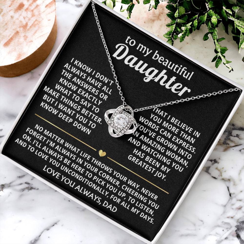 To My Beautiful Daughter, I'm always in your corner, cheering you on. — [Lux] - Love Knot