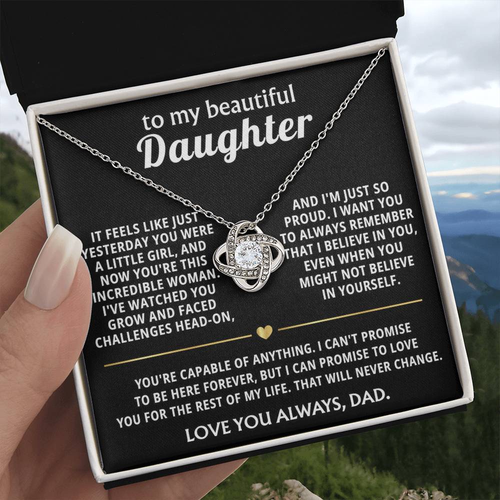 To My Beautiful Daughter, I'm so proud of the woman you've become.