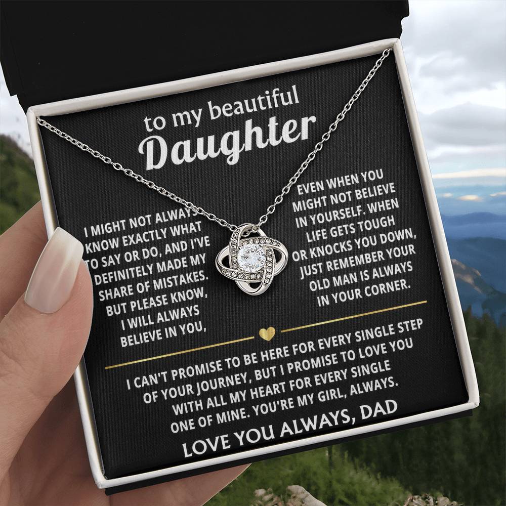 To My Beautiful Daughter, Your old man is always in your corner.