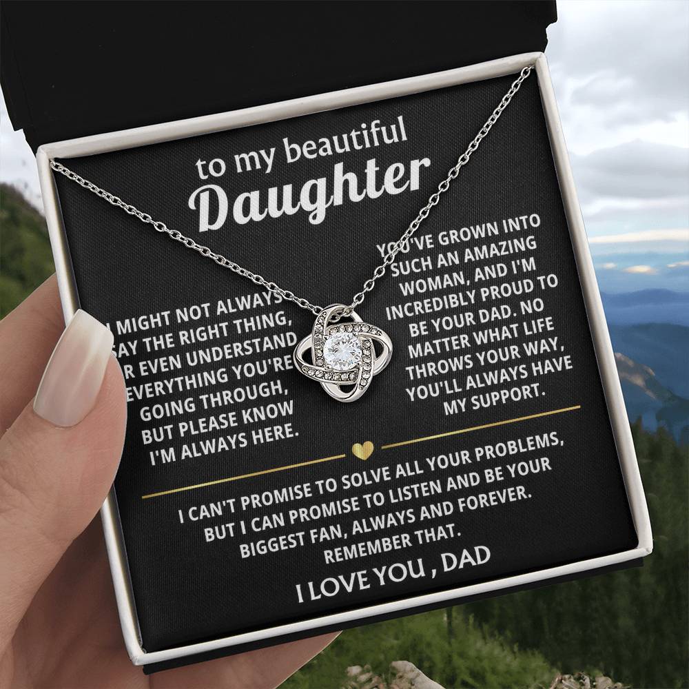 To My Beautiful Daughter, I'm always here for you. — [Lux] - Love Knot