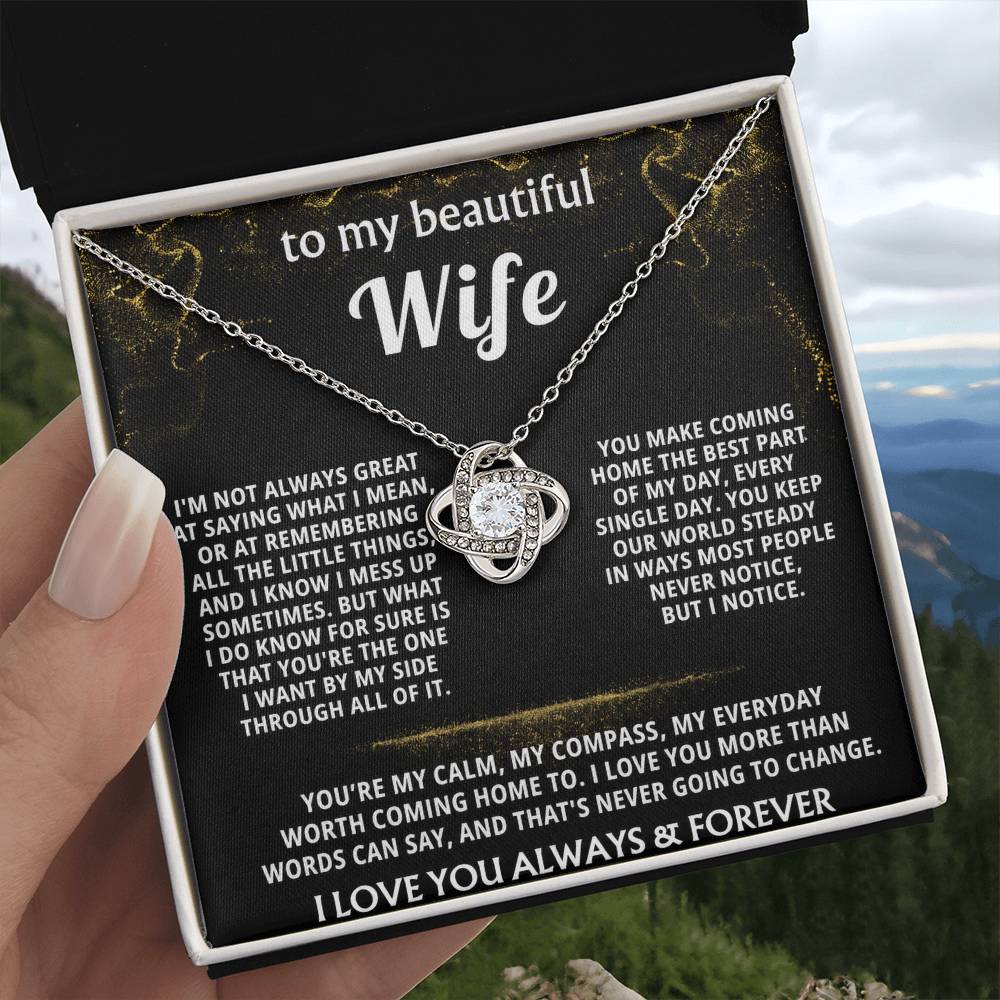 To My Wife, You are my everything, always. — [Lux] - Love Knot