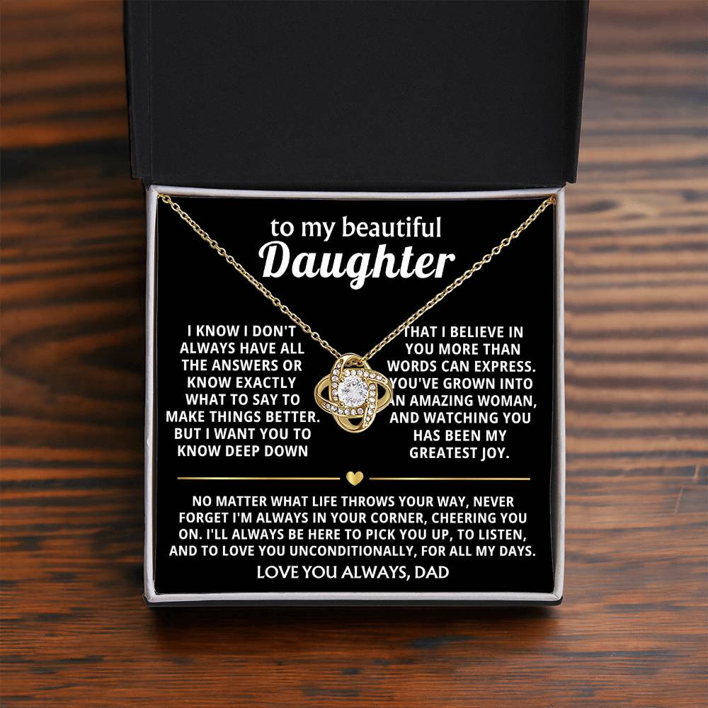 To My Beautiful Daughter, I'm always in your corner, cheering you on. — [Lux] - Love Knot