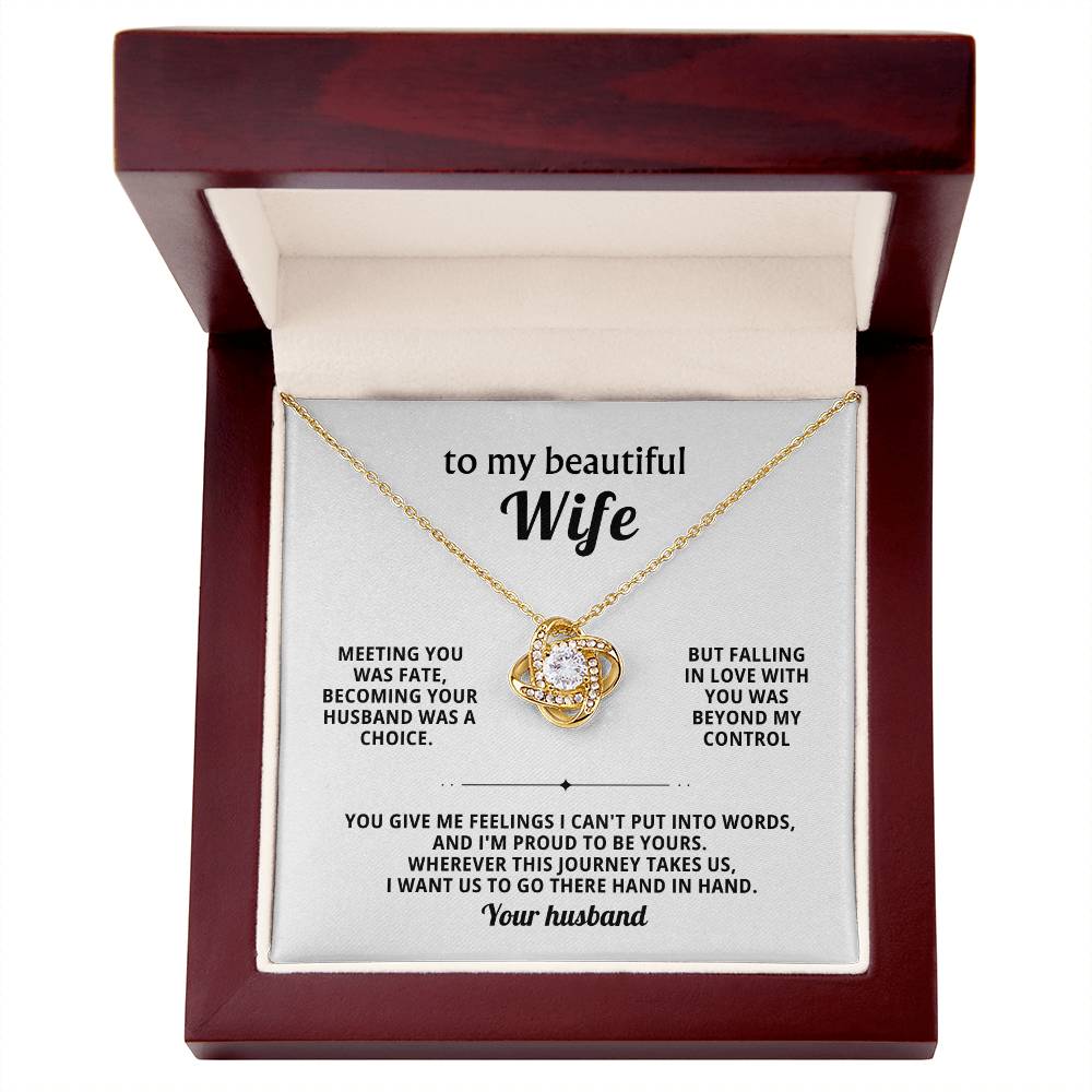 To my beautiful wife, I want us to go there hand in hand  - Forever Love