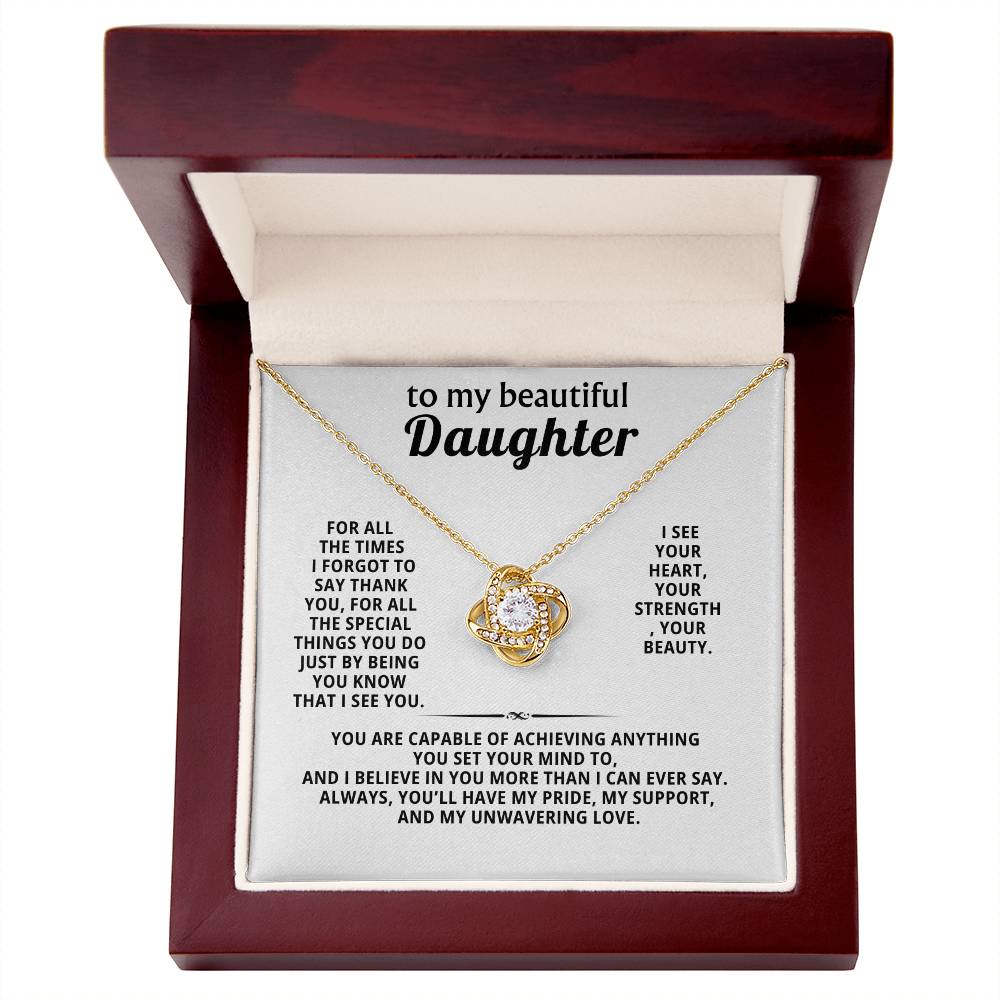 To my beautiful daughter, I see you. I see your heart, your strength, your beauty