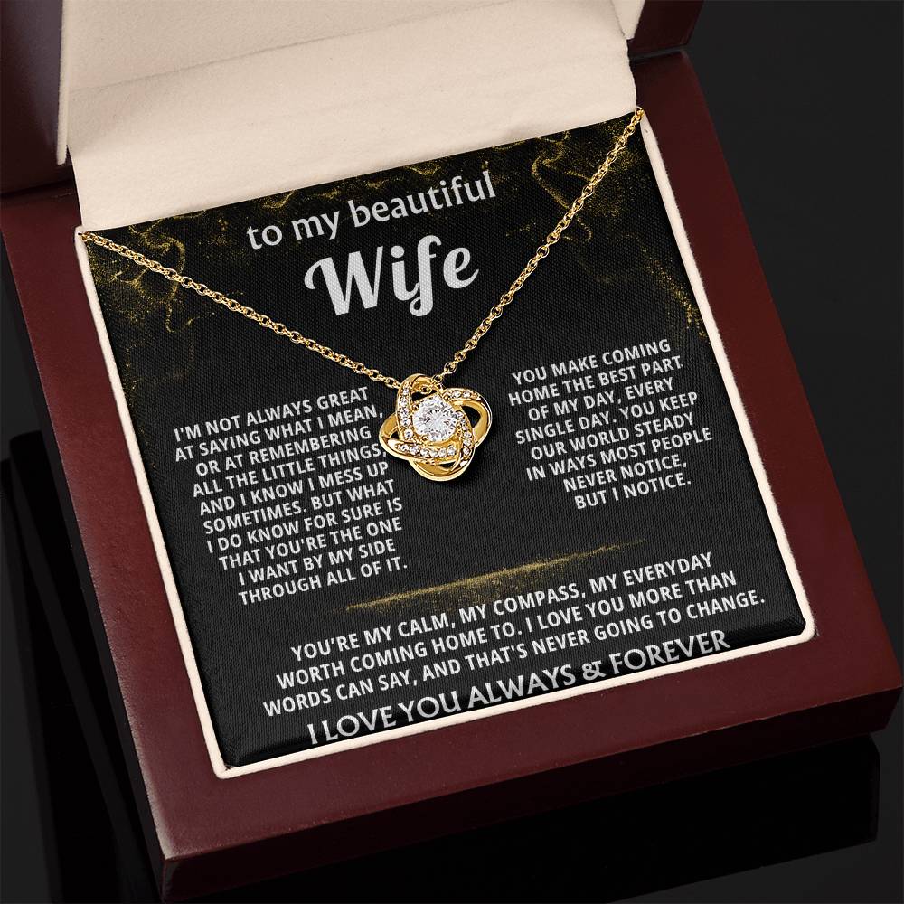 To My Wife, You are my everything, always. — [Lux] - Love Knot