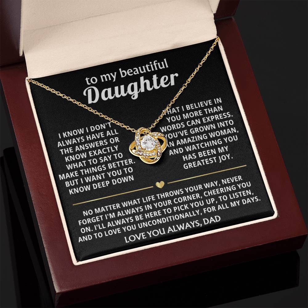 To My Beautiful Daughter, I'm always in your corner, cheering you on. — [Lux] - Love Knot