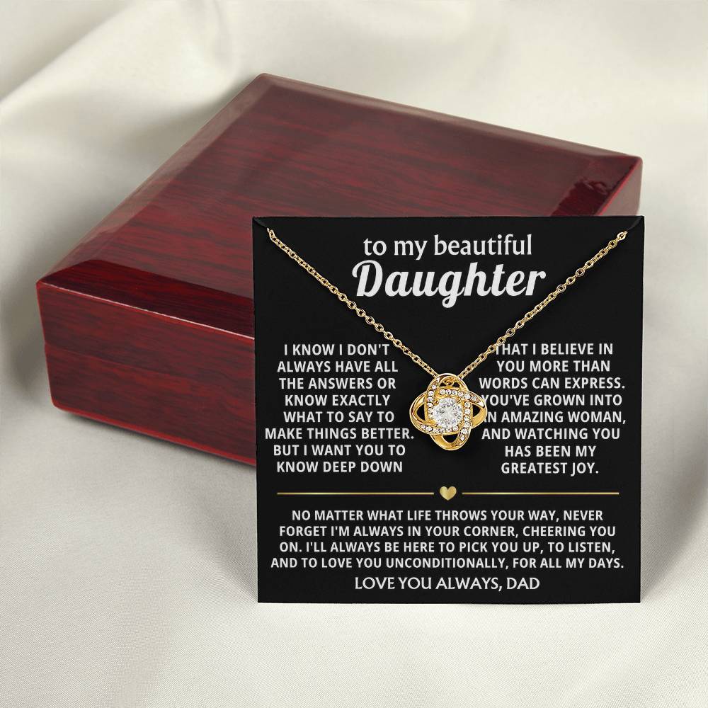 To My Beautiful Daughter, I'm always in your corner, cheering you on. — [Lux] - Love Knot