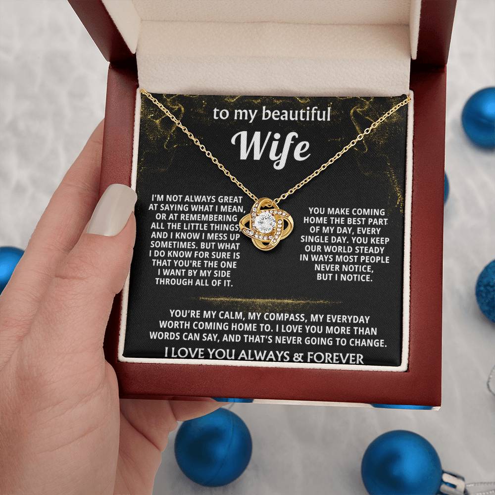 To My Wife, You are my everything, always. — [Lux] - Love Knot