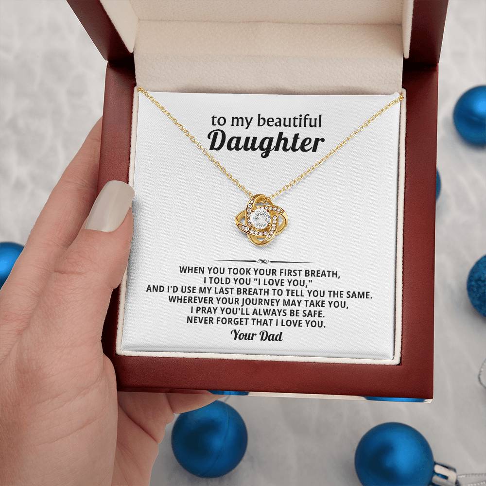 To my beautiful Daughter, I pray you'll always be safe