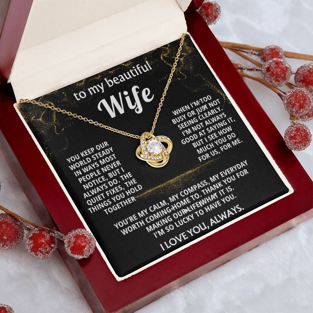 To My Wife, I love you for all you do.