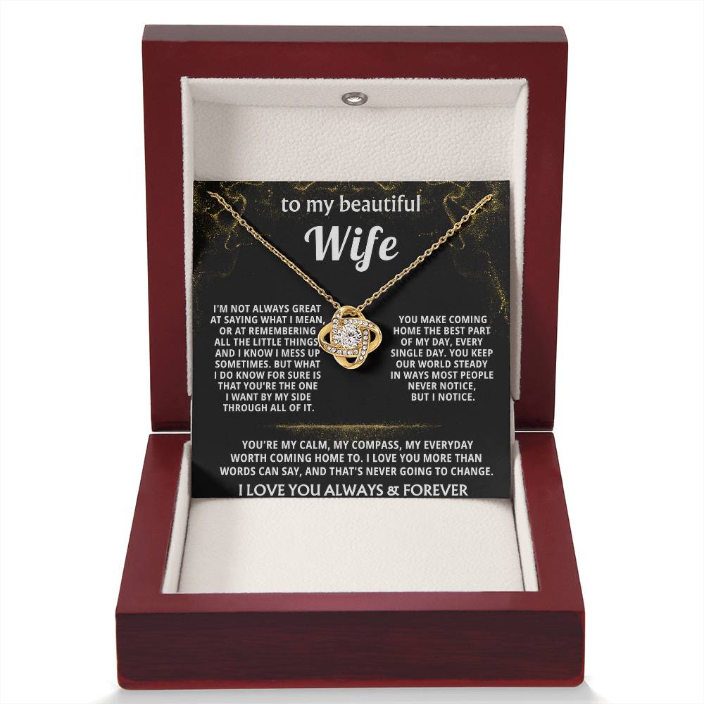To My Wife, You are my everything, always. — [Lux] - Love Knot