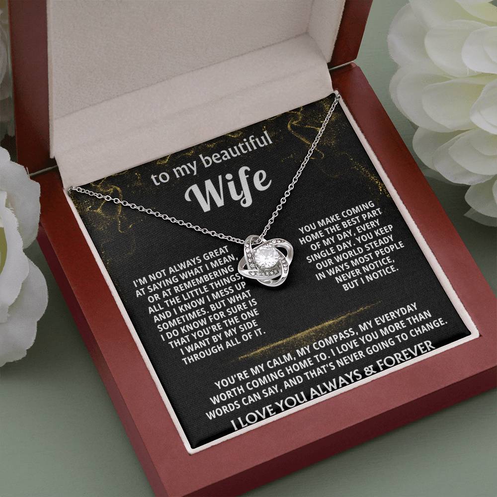 To My Wife, You are my everything, always. — [Lux] - Love Knot
