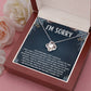 I'M SORRY POOR CHOICES LOVE KNOT NECKLACE GIFT SET