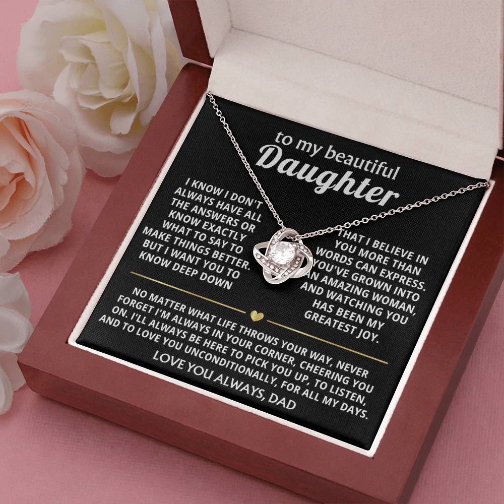 To My Beautiful Daughter, I'm always in your corner, cheering you on. — [Lux] - Love Knot