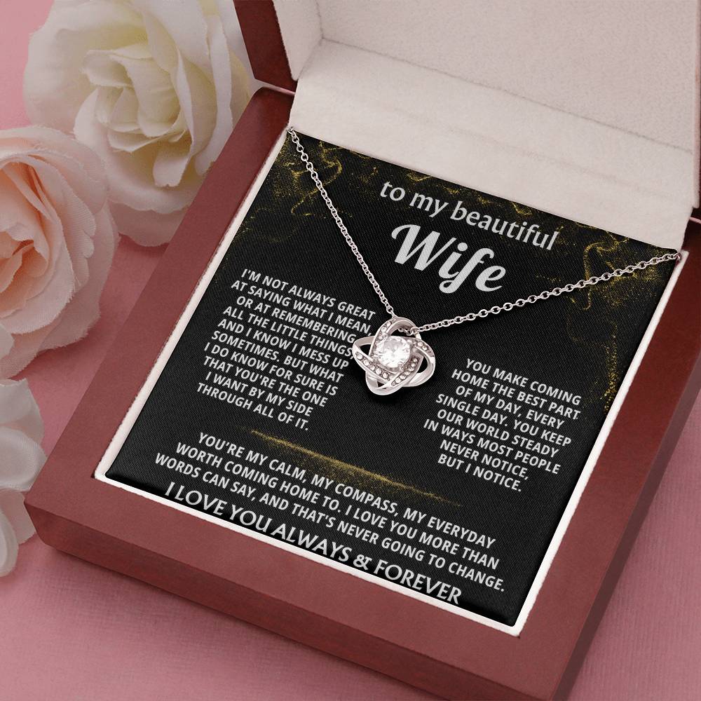 To My Wife, You are my everything, always. — [Lux] - Love Knot
