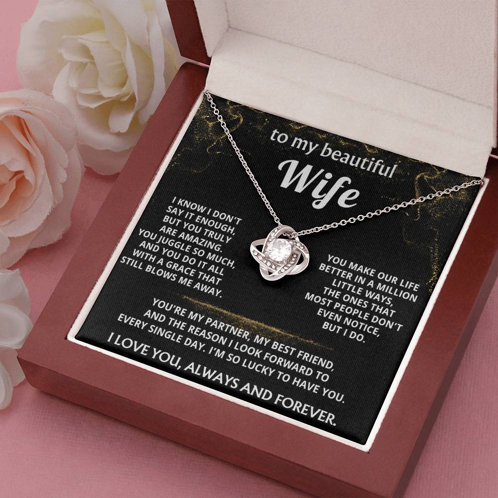 To My Wife, You make my life truly amazing.