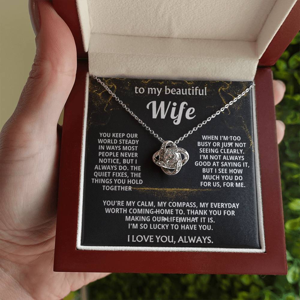 To My Wife, I love you for all you do.