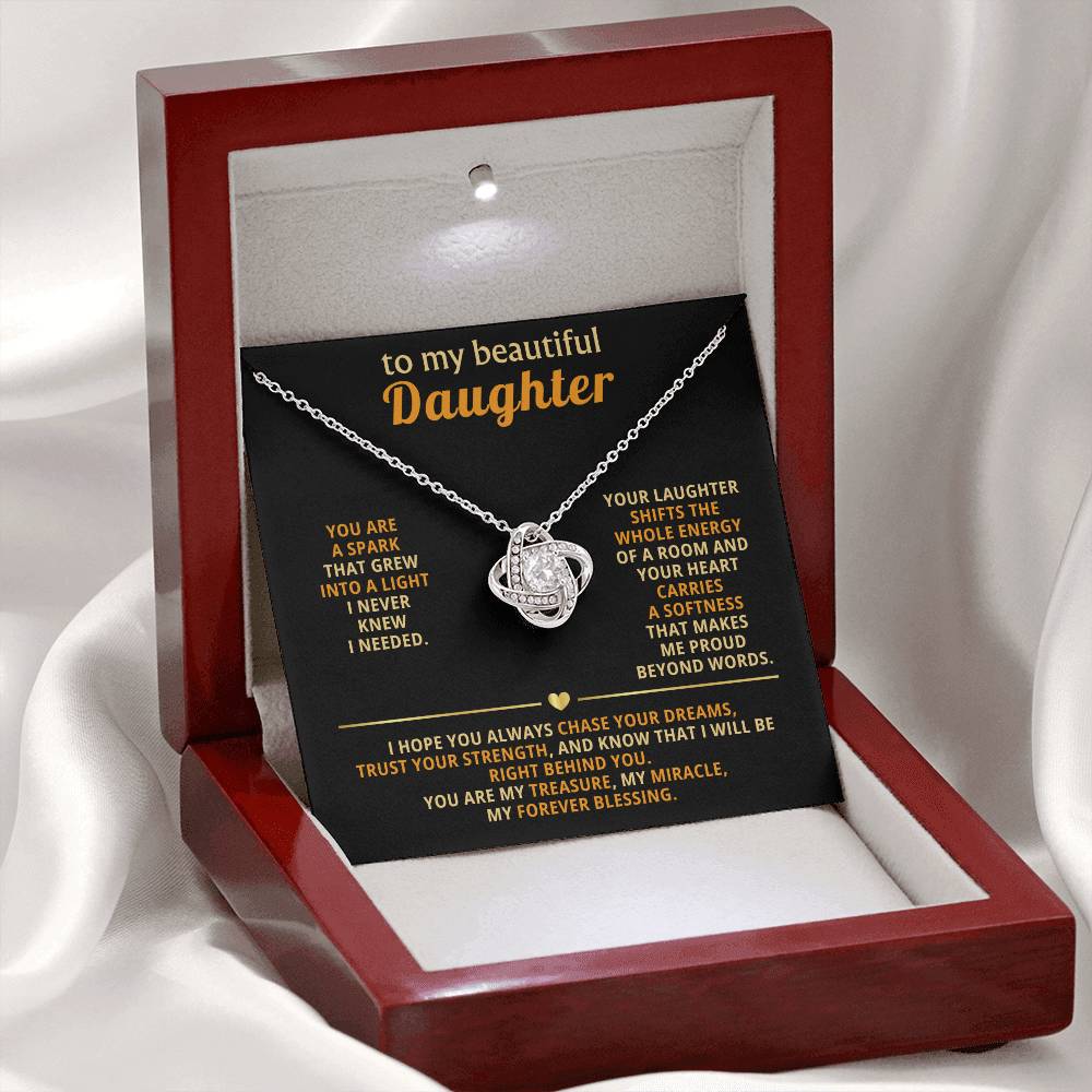 To my beautiful Daughter, Your laughter shifts the whole energy of a room