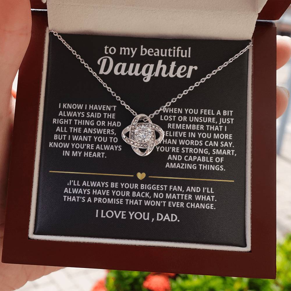 To My Beautiful Daughter, I'll always have your back.