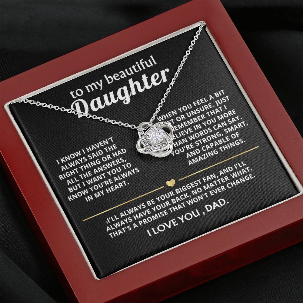 To My Beautiful Daughter, I'll always have your back.