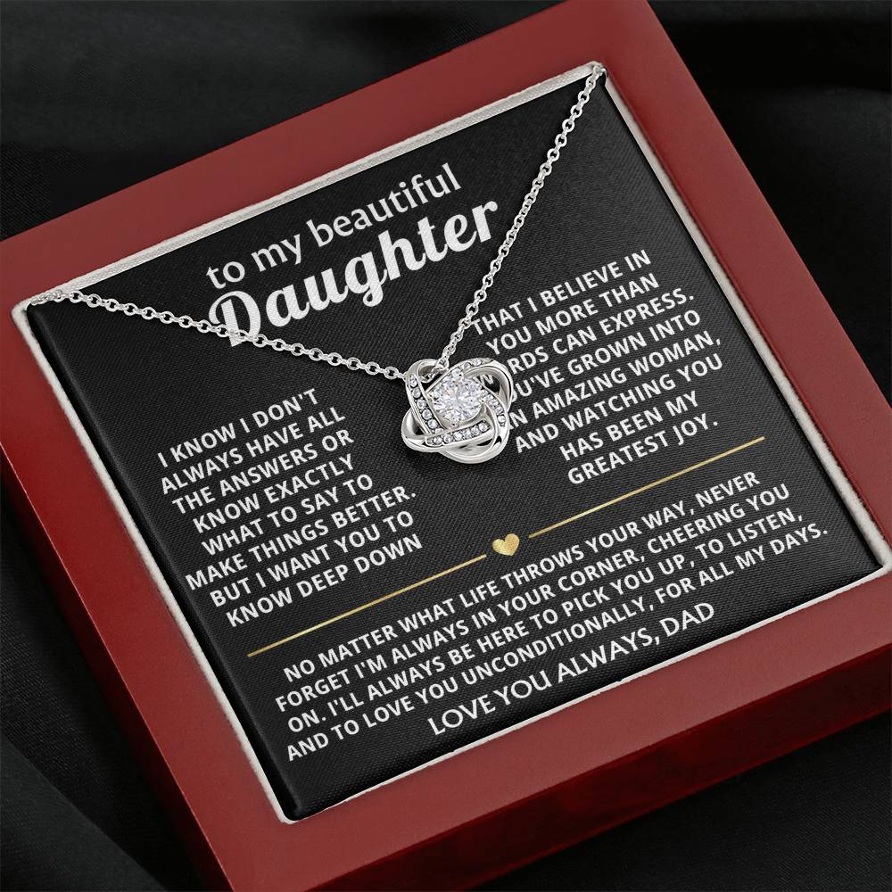 To My Beautiful Daughter, I'm always in your corner, cheering you on. — [Lux] - Love Knot