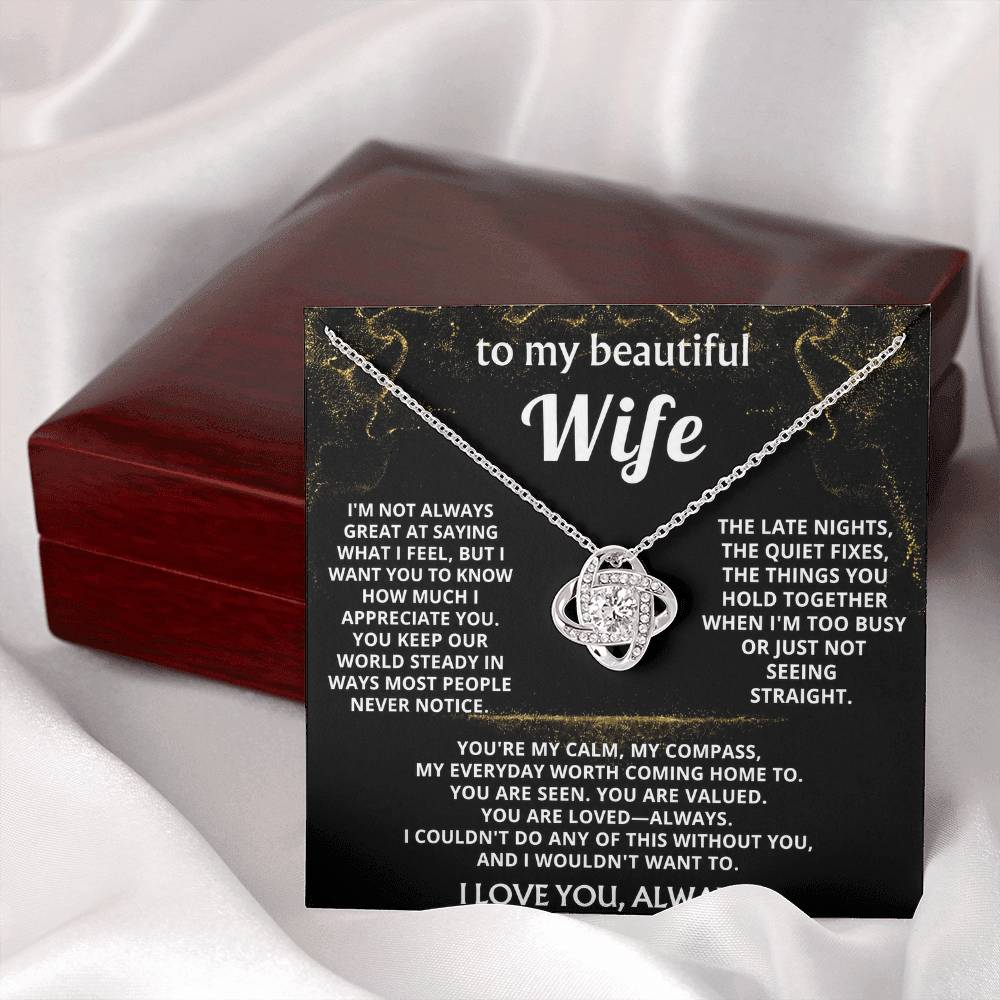 To My Wife, You are my calm, my compass.
