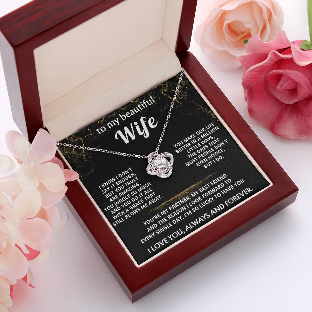 To My Wife, You make my life truly amazing.