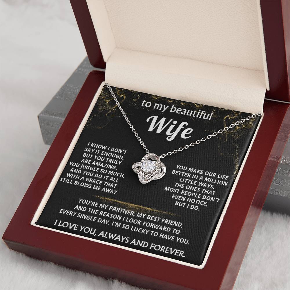 To My Wife, You make my life truly amazing.