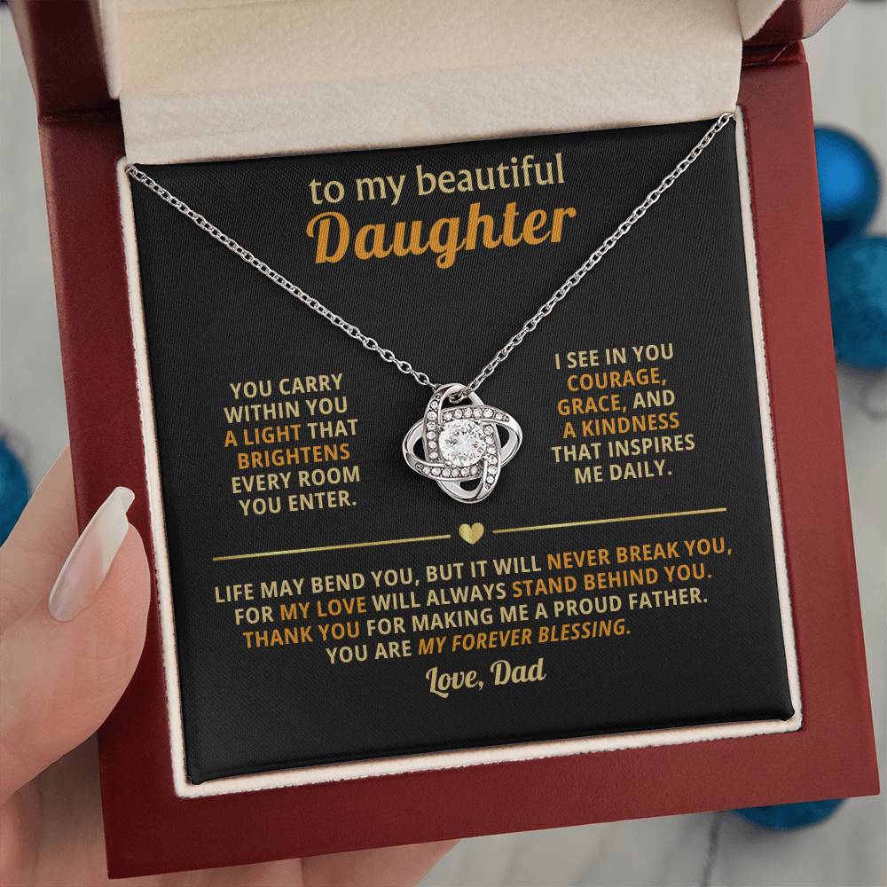 To my beautiful Daughter - my love will always stand behind you