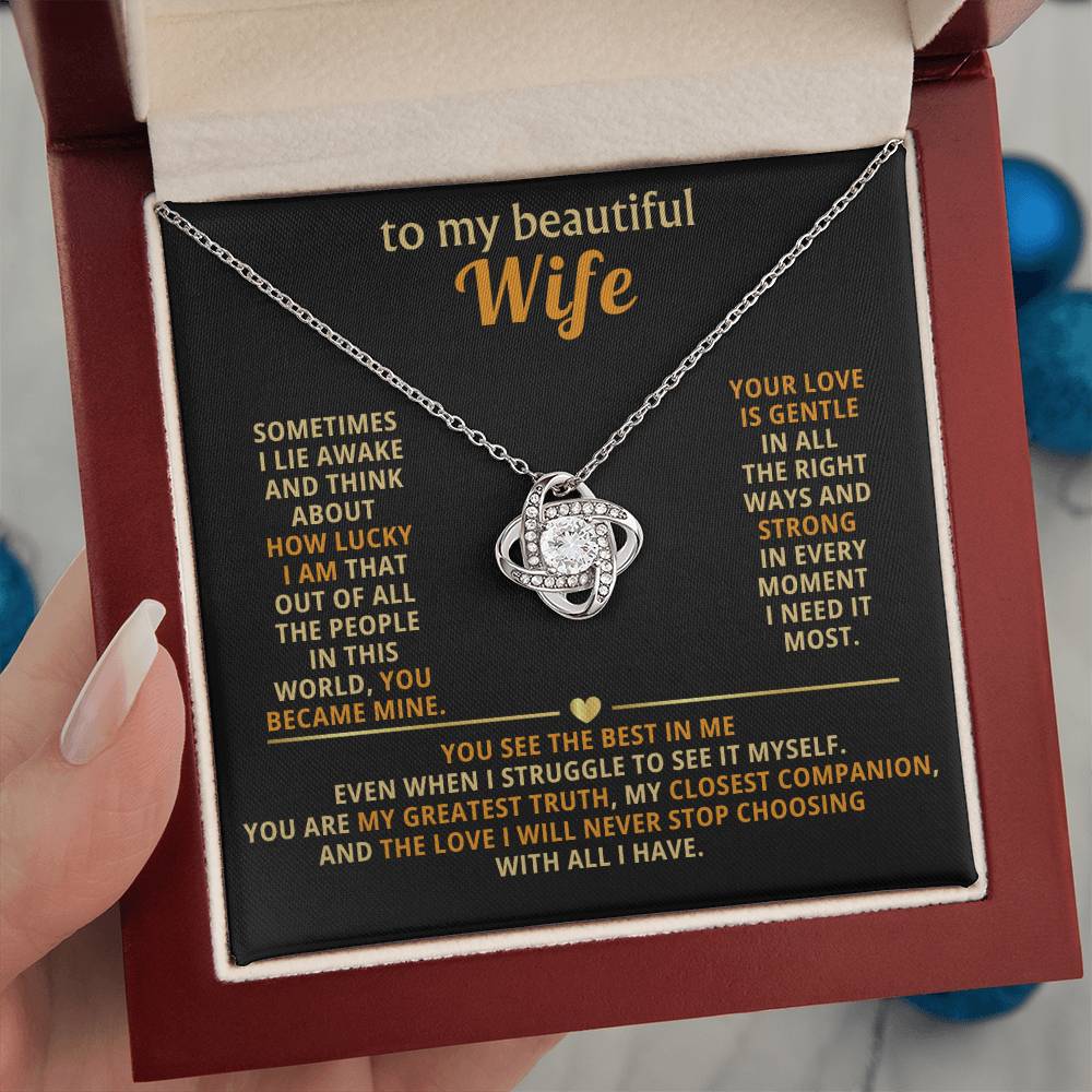 To my beautiful wife, how lucky I am that out of all the people in this world, you became mine