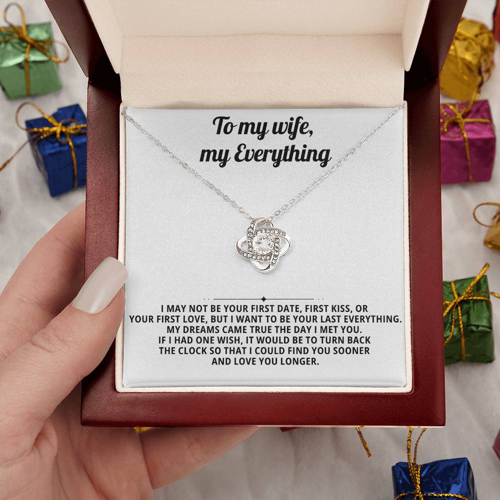 To my beautiful wife, I want to be your last everything